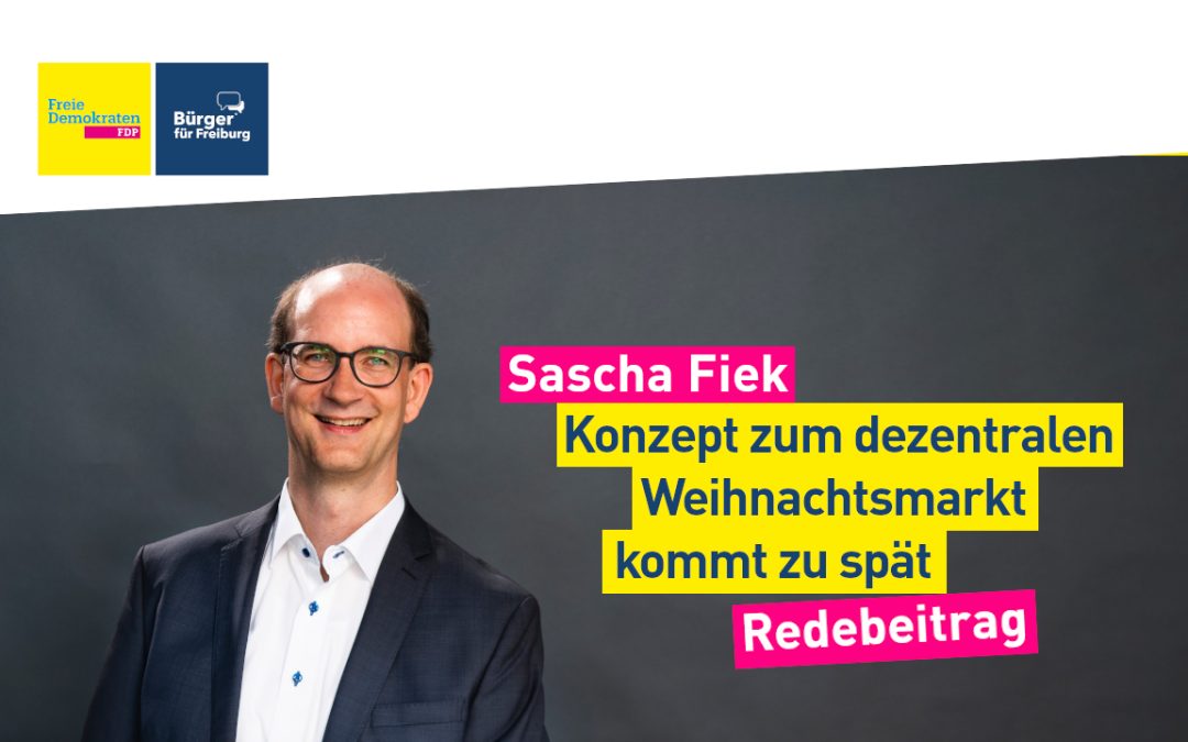 Sascha Fiek zum Konzept für einen entzerrten Weihnachtsmarkt
