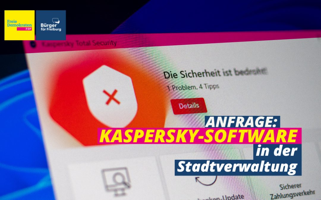 Anfrage: Kaspersky-Software in der Stadtverwaltung