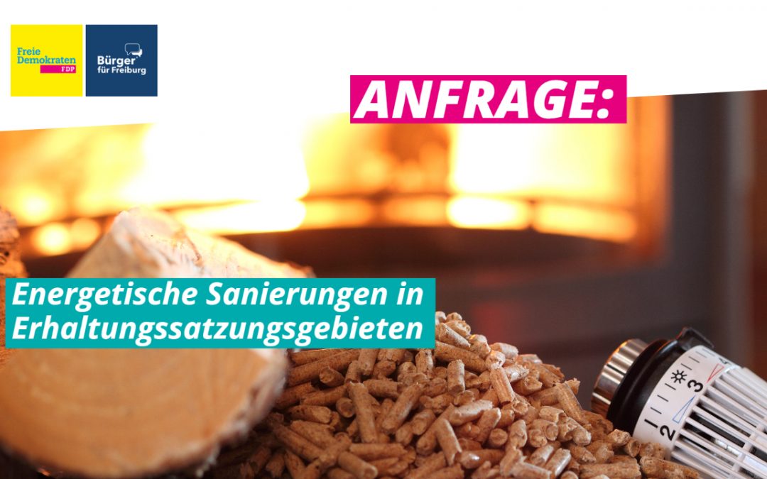Anfrage: Energetische Sanierungen in Erhaltungssatzungsgebieten