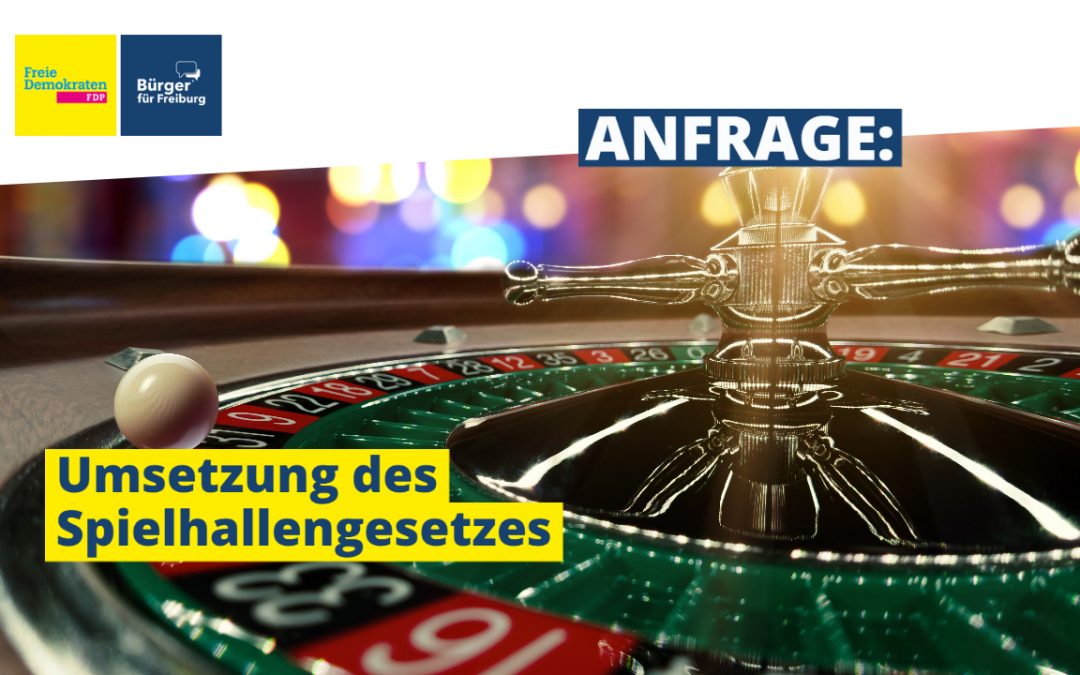 Anfrage: Umsetzung Spielhallengesetz