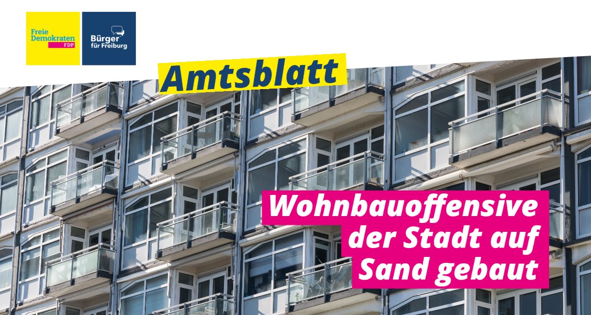 Amtsblatt: Wohnbauoffensive der Stadt auf Sand gebaut