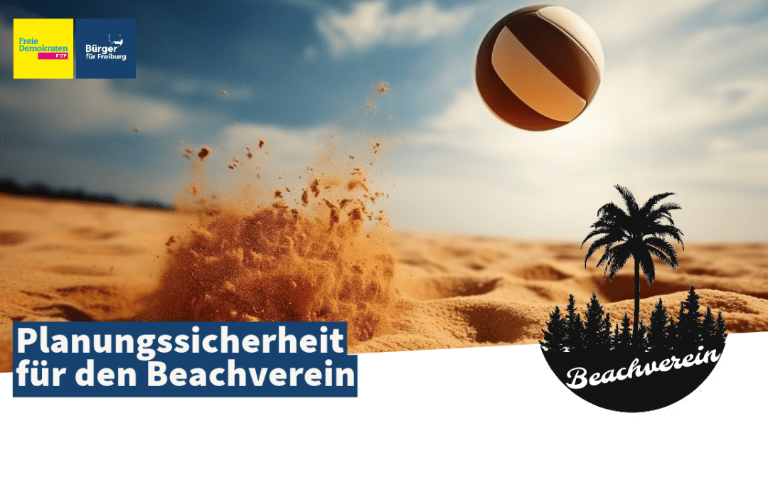 Zukunft des Beachverein Freiburg